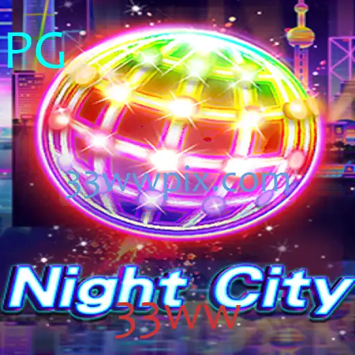 Descubra o Mundo de NightCity: Aventura e Estratégia no Jogo 33ww